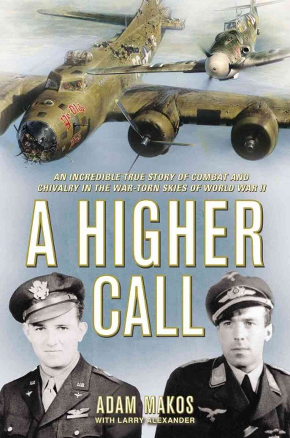 A Higher Call