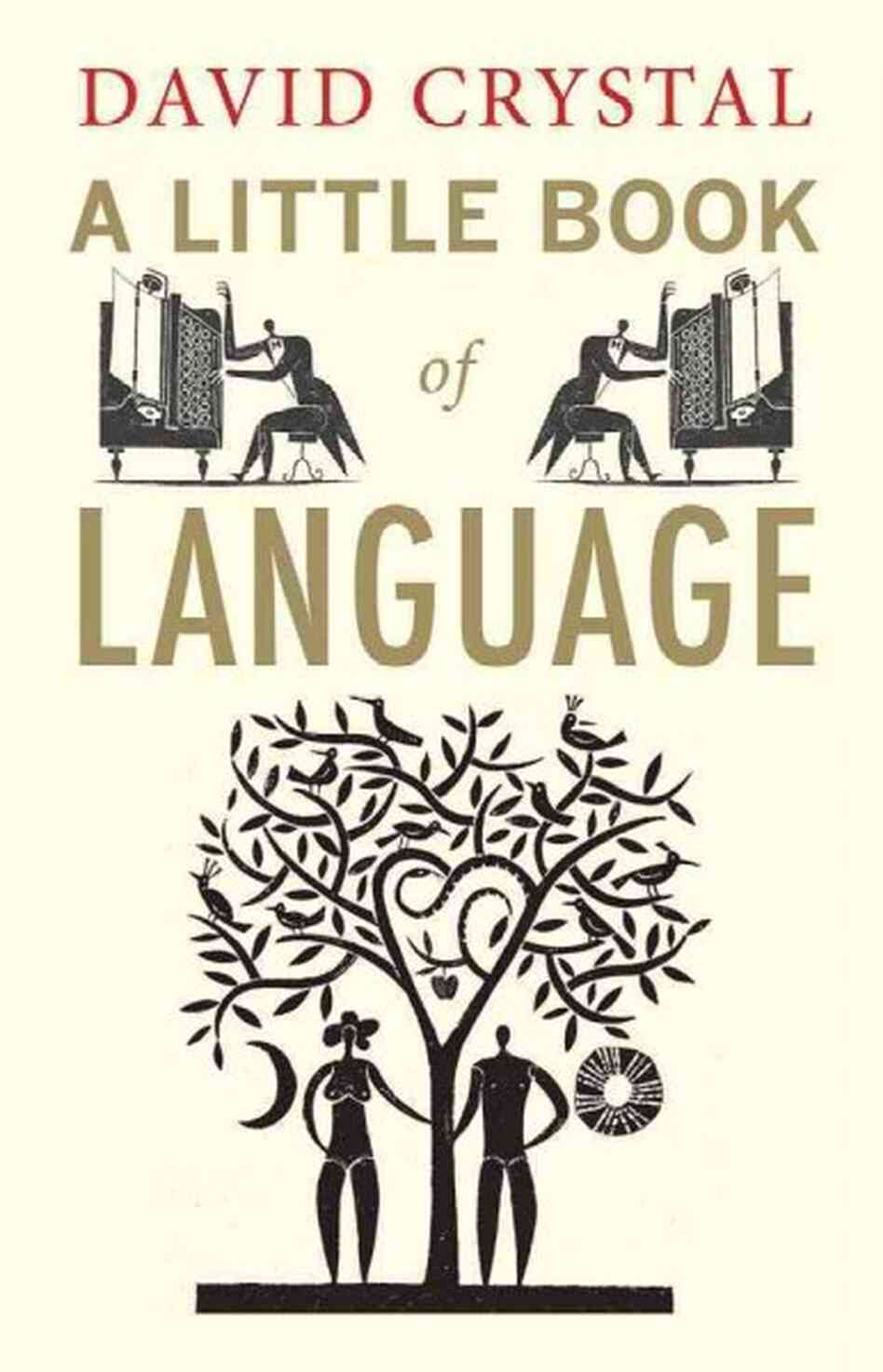 A Little Book of Language A Little Book of Language