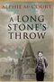 A Long Stone's Throw