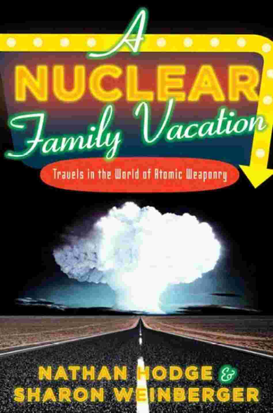 A Nuclear Family Vacation A Nuclear Family Vacation