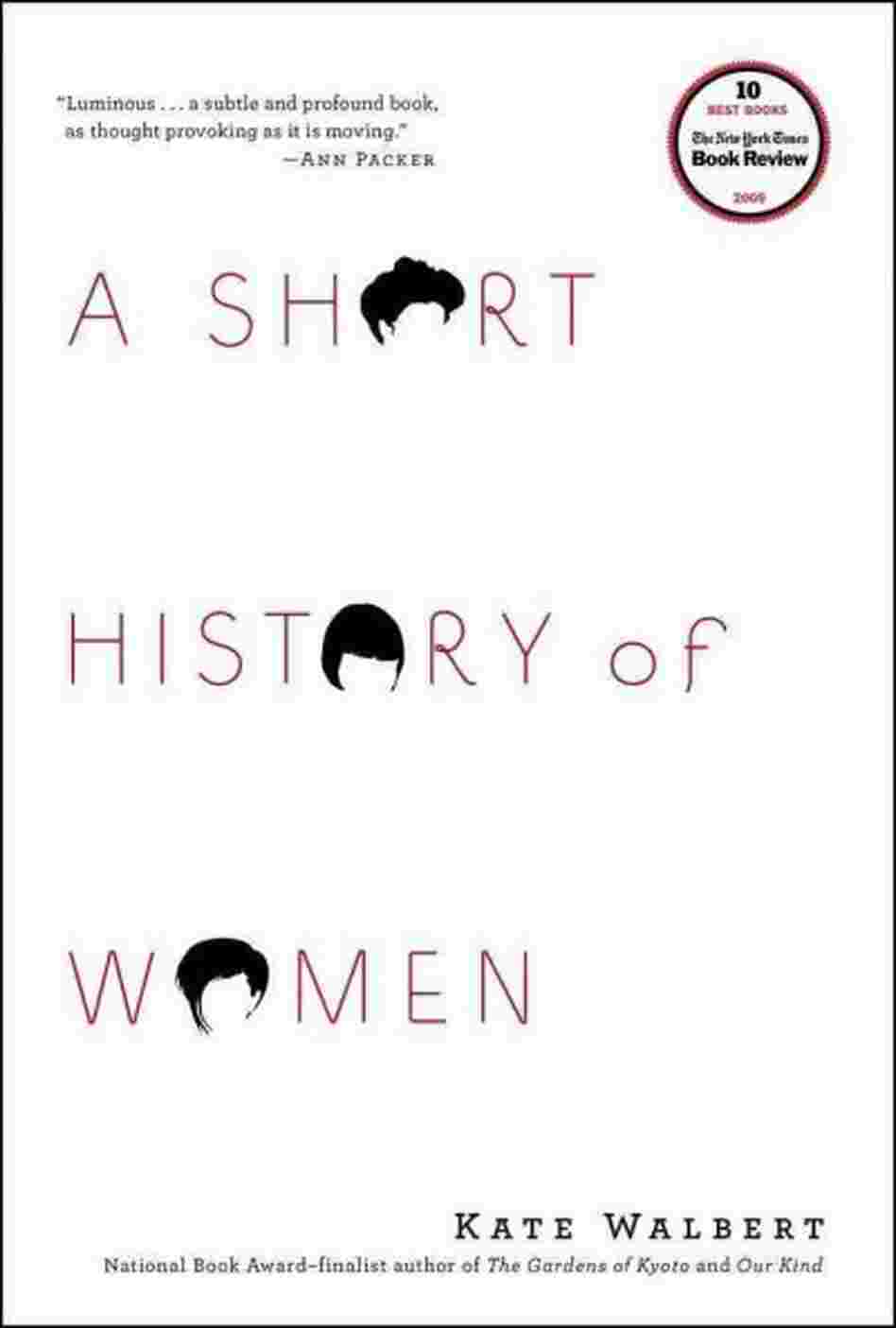 A Short History of Women A Short History of Women