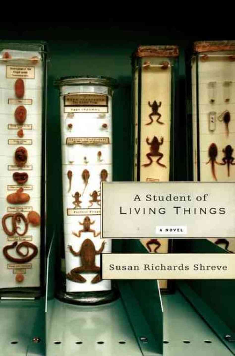 A Student of Living Things A Student of Living Things