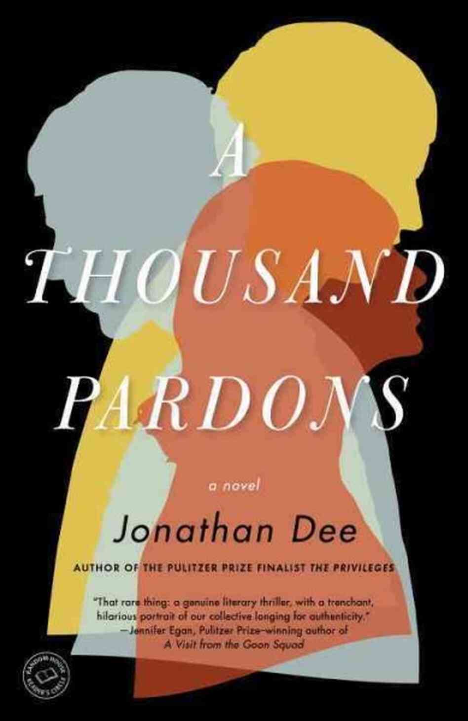 A Thousand Pardons A Thousand Pardons