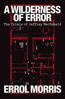 http://media.npr.org/assets/bakertaylor/covers/a/a-wilderness-of-error/9781594203435_custom-35aab152915da7383fb778db384107cdfd594cfc-s15.jpg