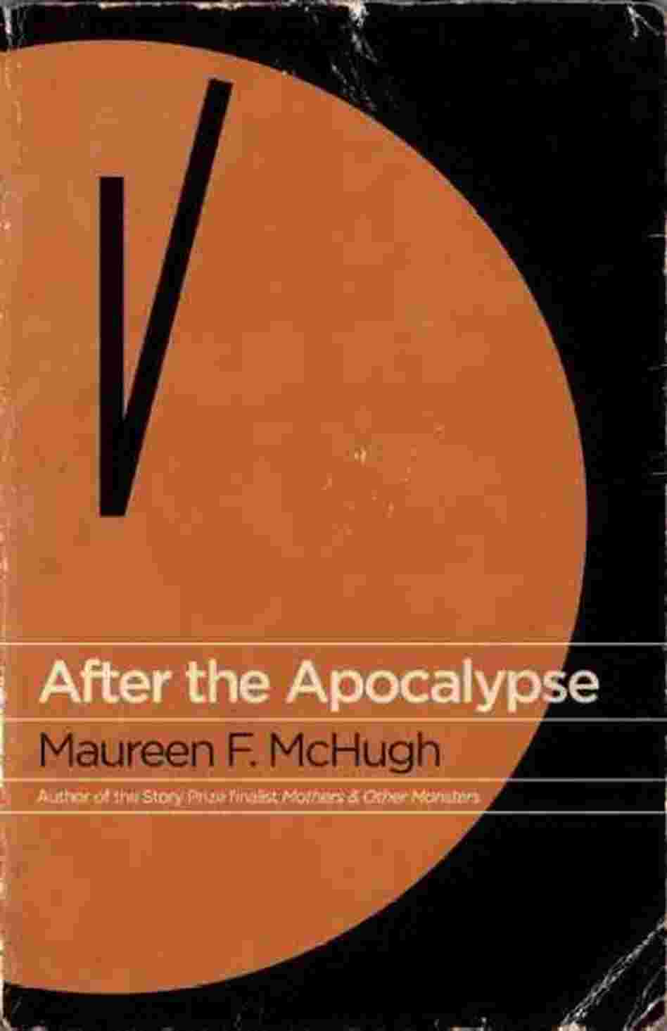 After the Apocalypse After the Apocalypse