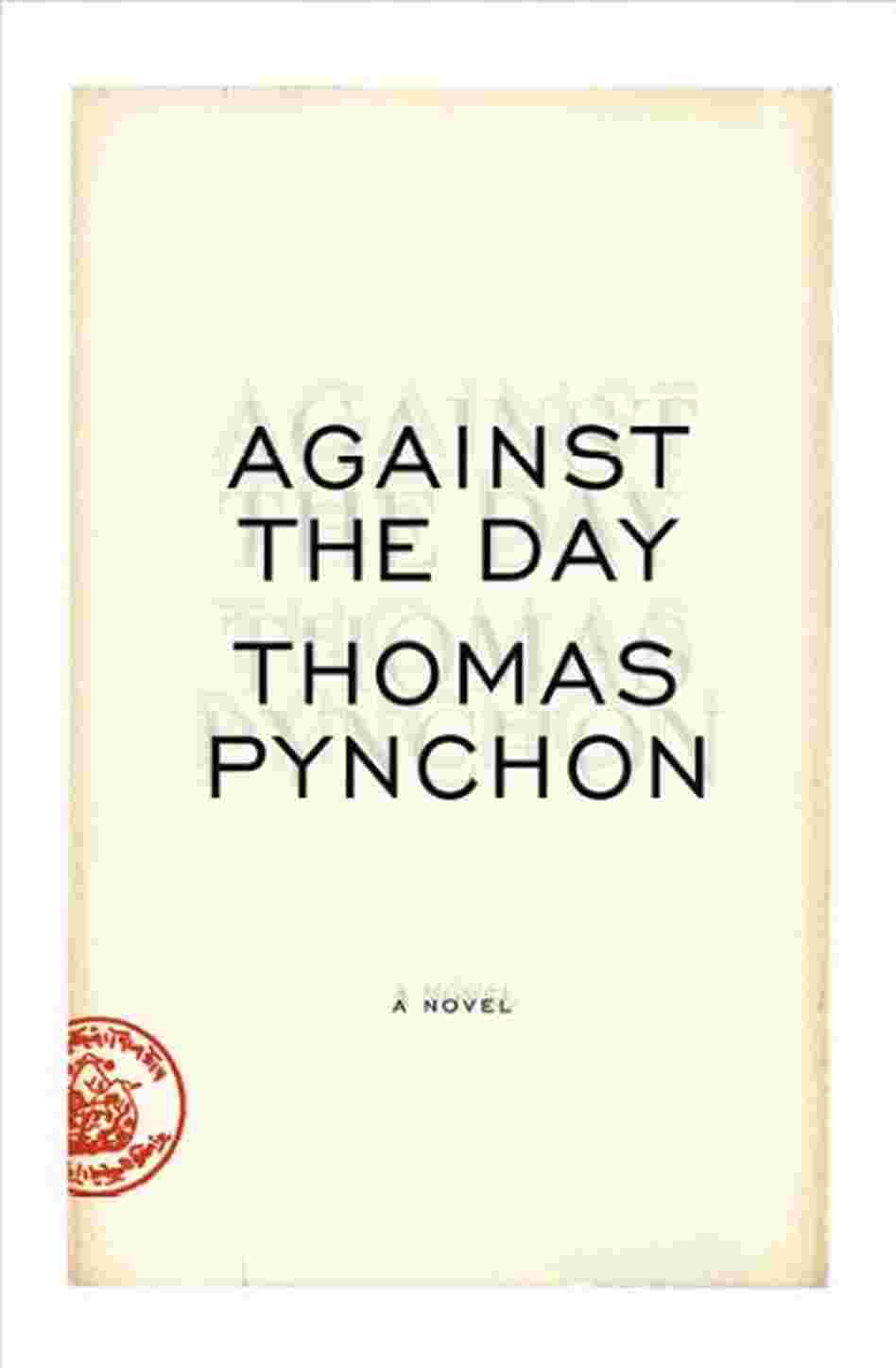 Against the Day Against the Day