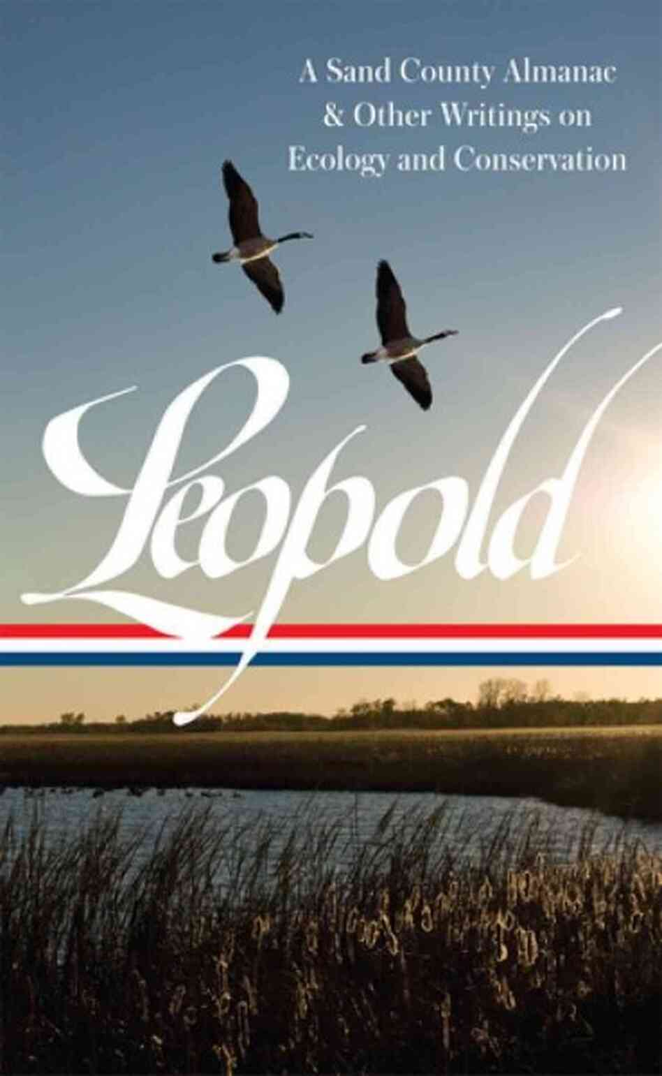 Aldo Leopold Aldo Leopold