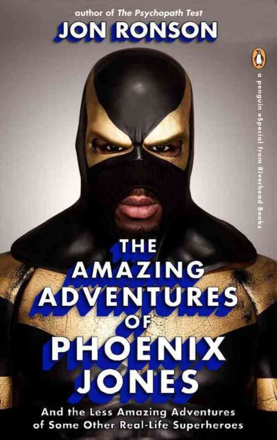 Amazing Adventures of Phoenix Jones