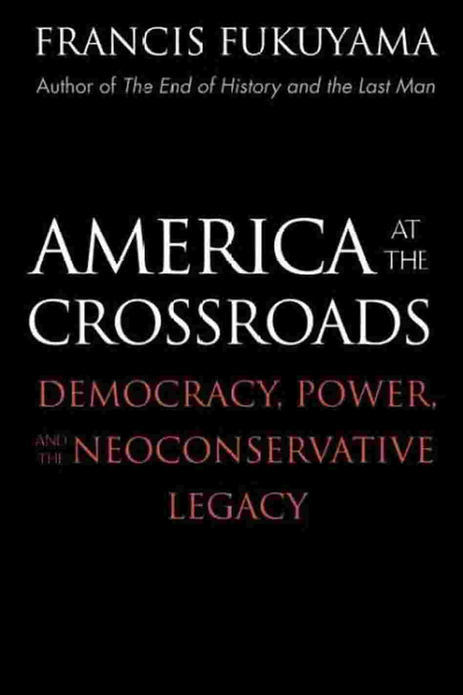 America at the Crossroads America at the Crossroads
