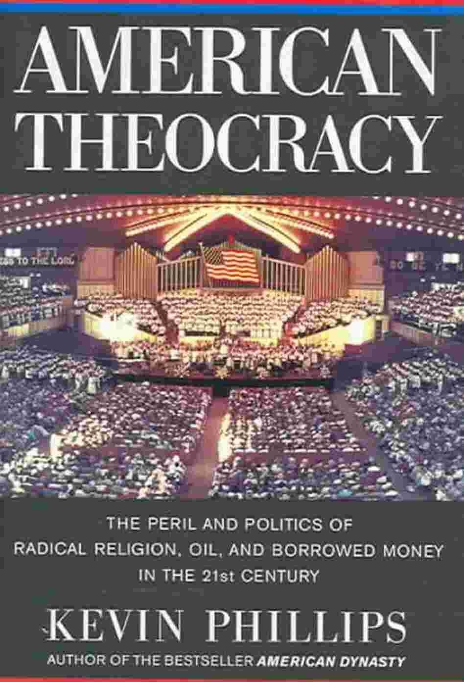 American Theocracy American Theocracy