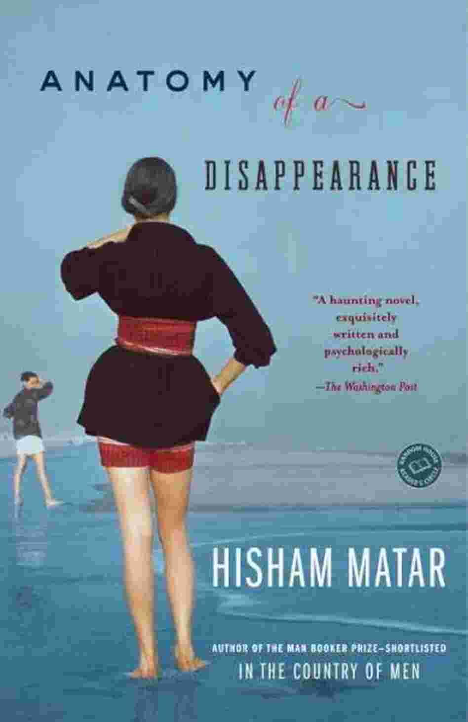 Anatomy of a Disappearance Anatomy of a Disappearance