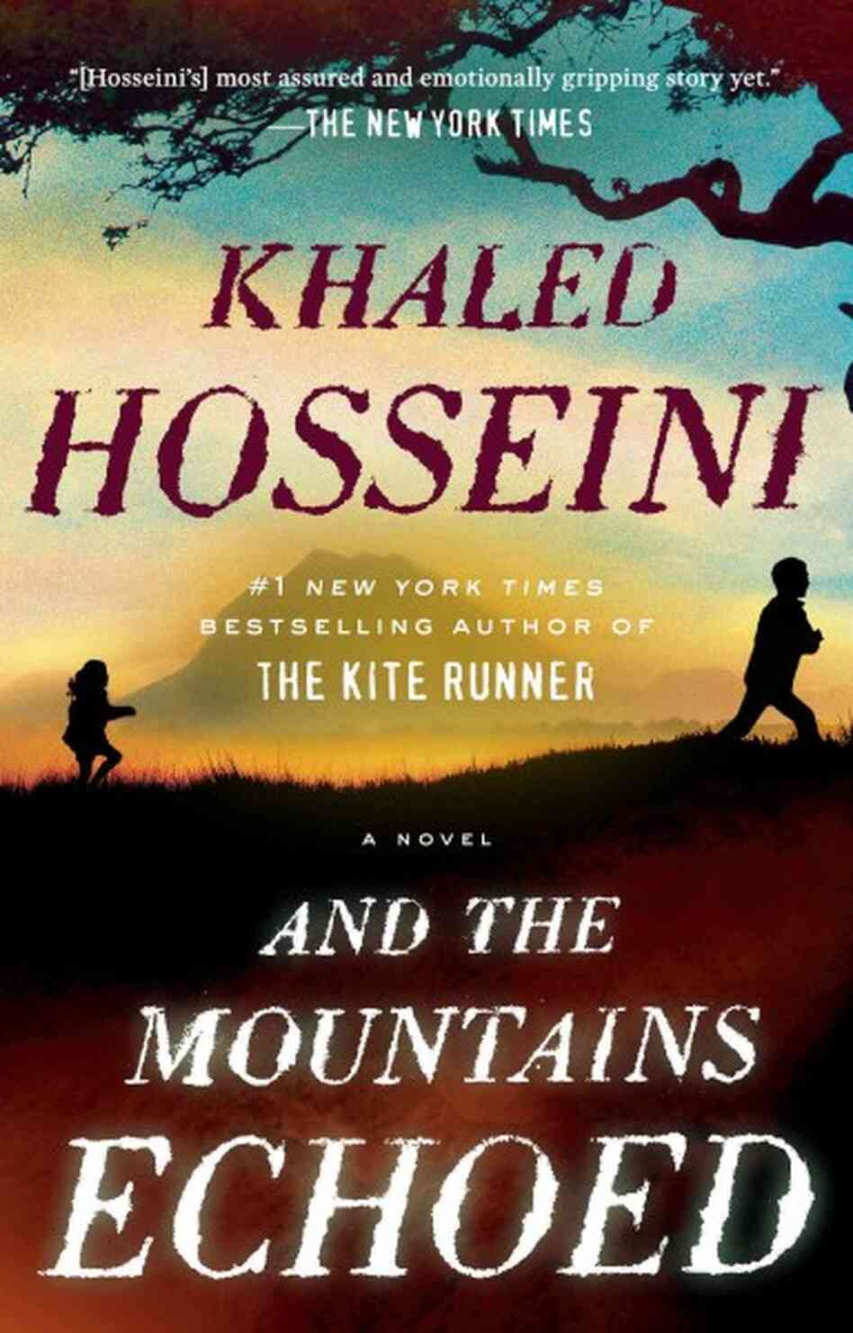 And the Mountains Echoed And the Mountains Echoed