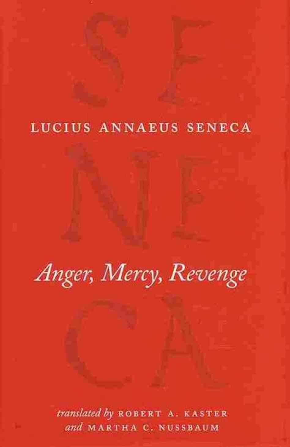 Anger, Mercy, Revenge Anger, Mercy, Revenge
