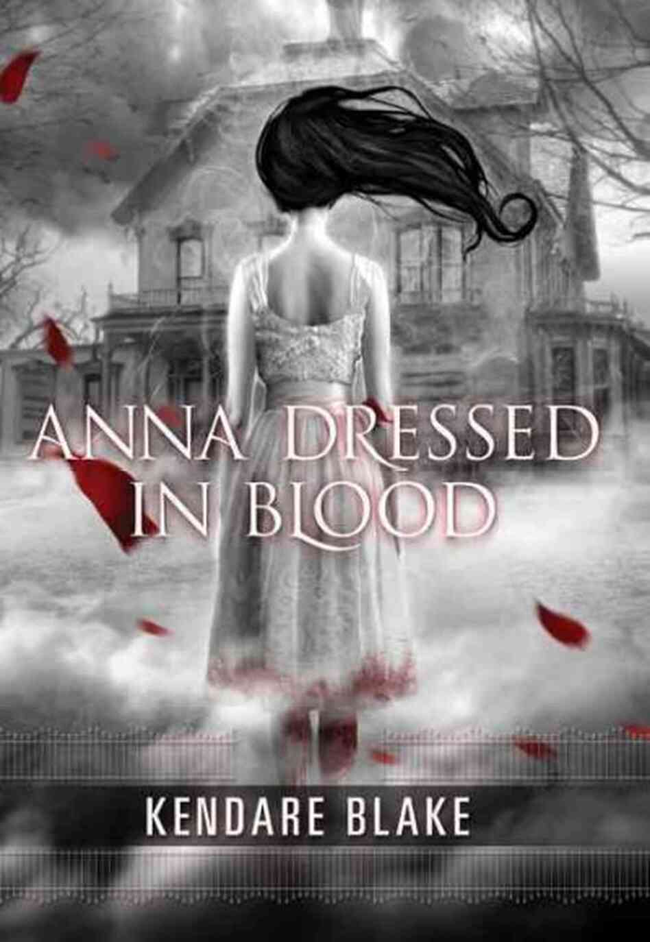 Anna Dressed in Blood Anna Dressed in Blood