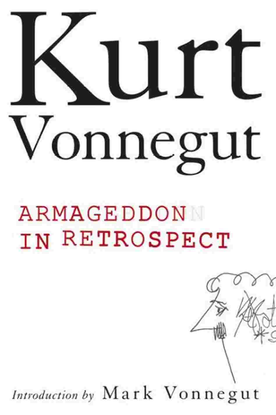 Armageddon in Retrospect Armageddon in Retrospect