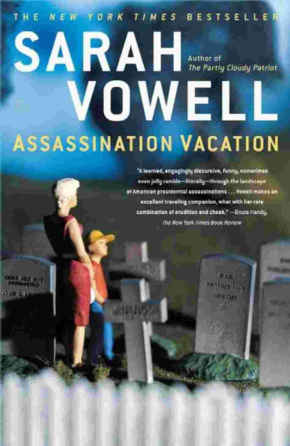 Assassination Vacation Assassination Vacation