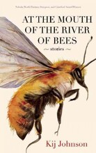 At the Mouth of the River of Bees At the Mouth of the River of Bees