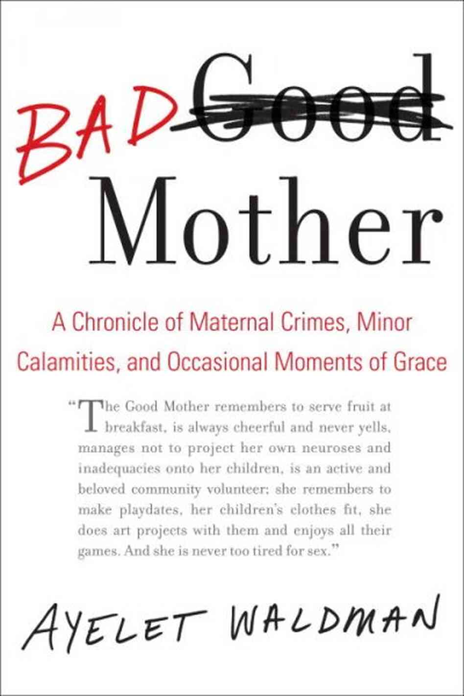 Bad Mother Bad Mother