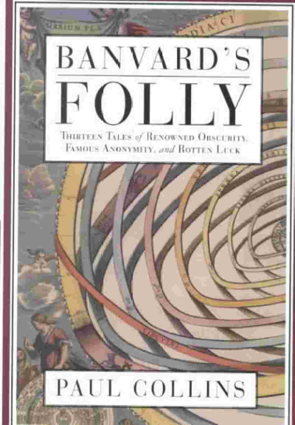 Banvard's Folly Banvard's Folly