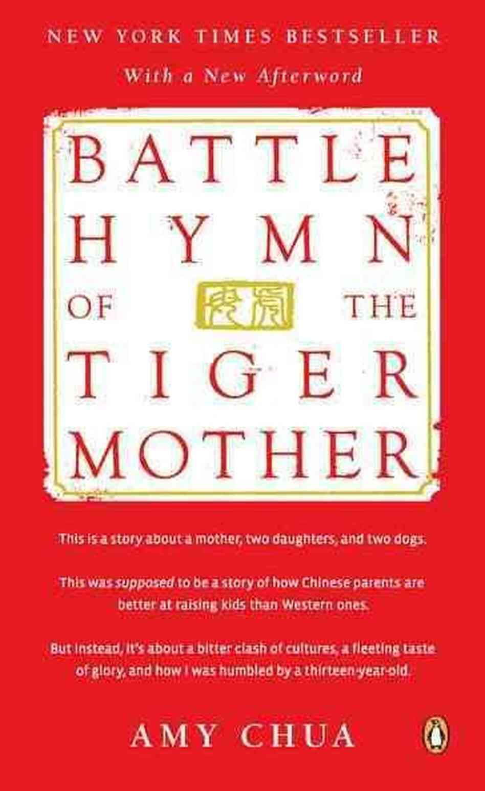 Battle Hymn of the Tiger Mother Battle Hymn of the Tiger Mother