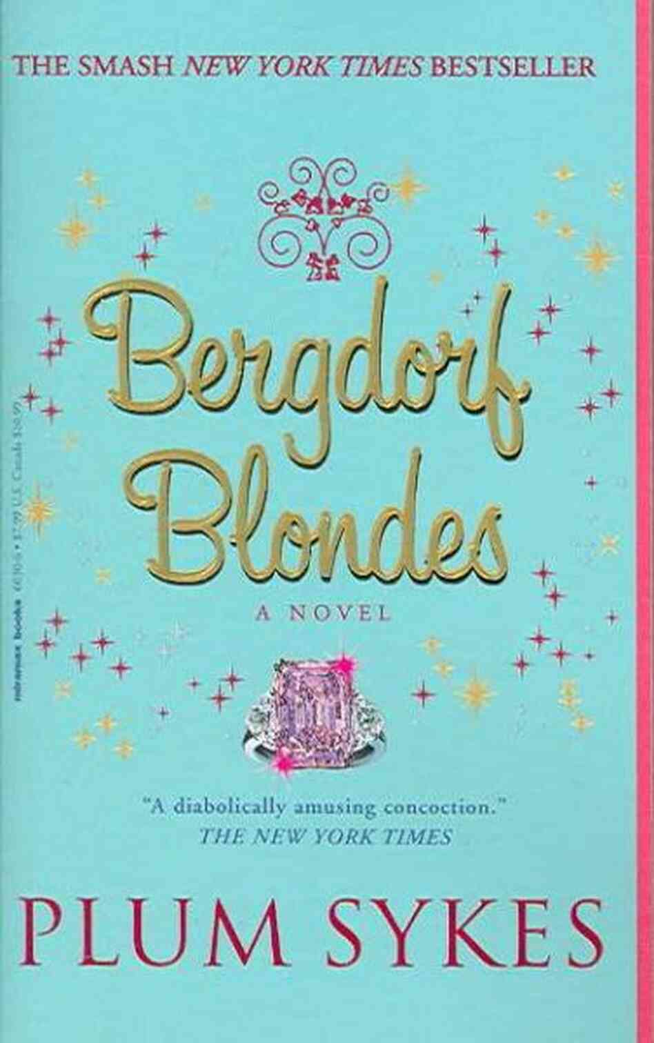 Bergdorf Blondes Bergdorf Blondes