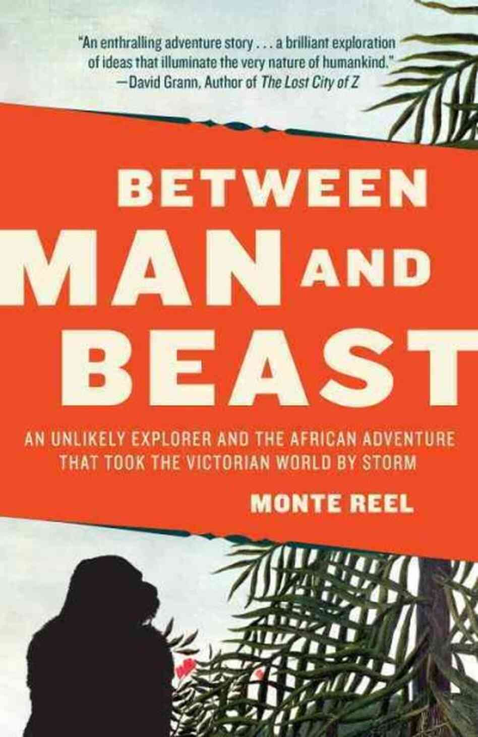 Between Man and Beast Between Man and Beast