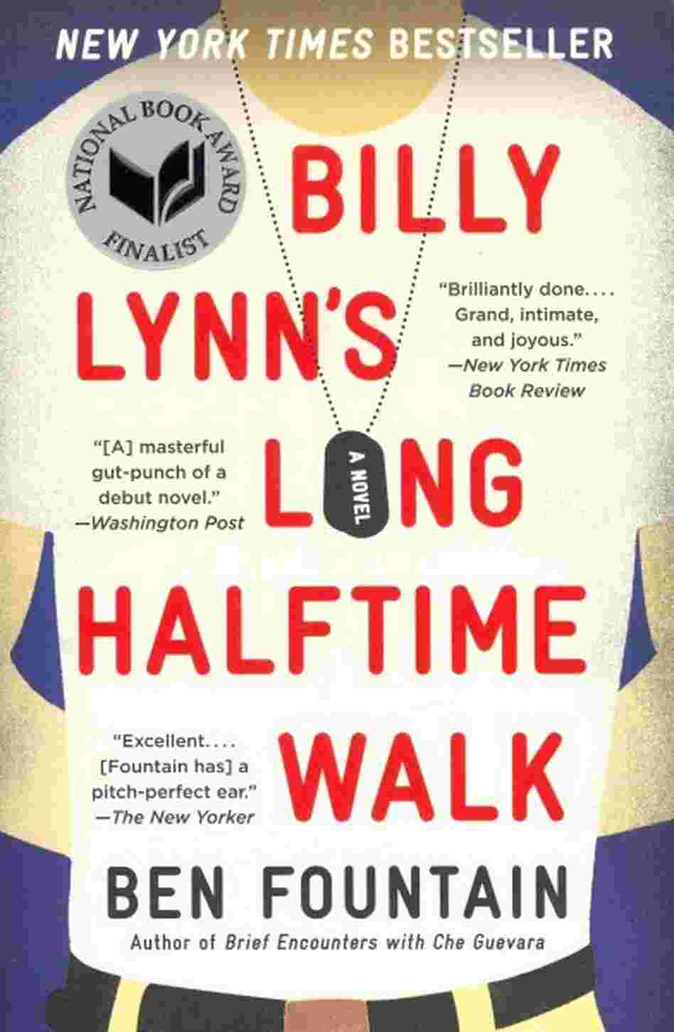 Billy Lynn's Long Halftime Walk Billy Lynn's Long Halftime Walk