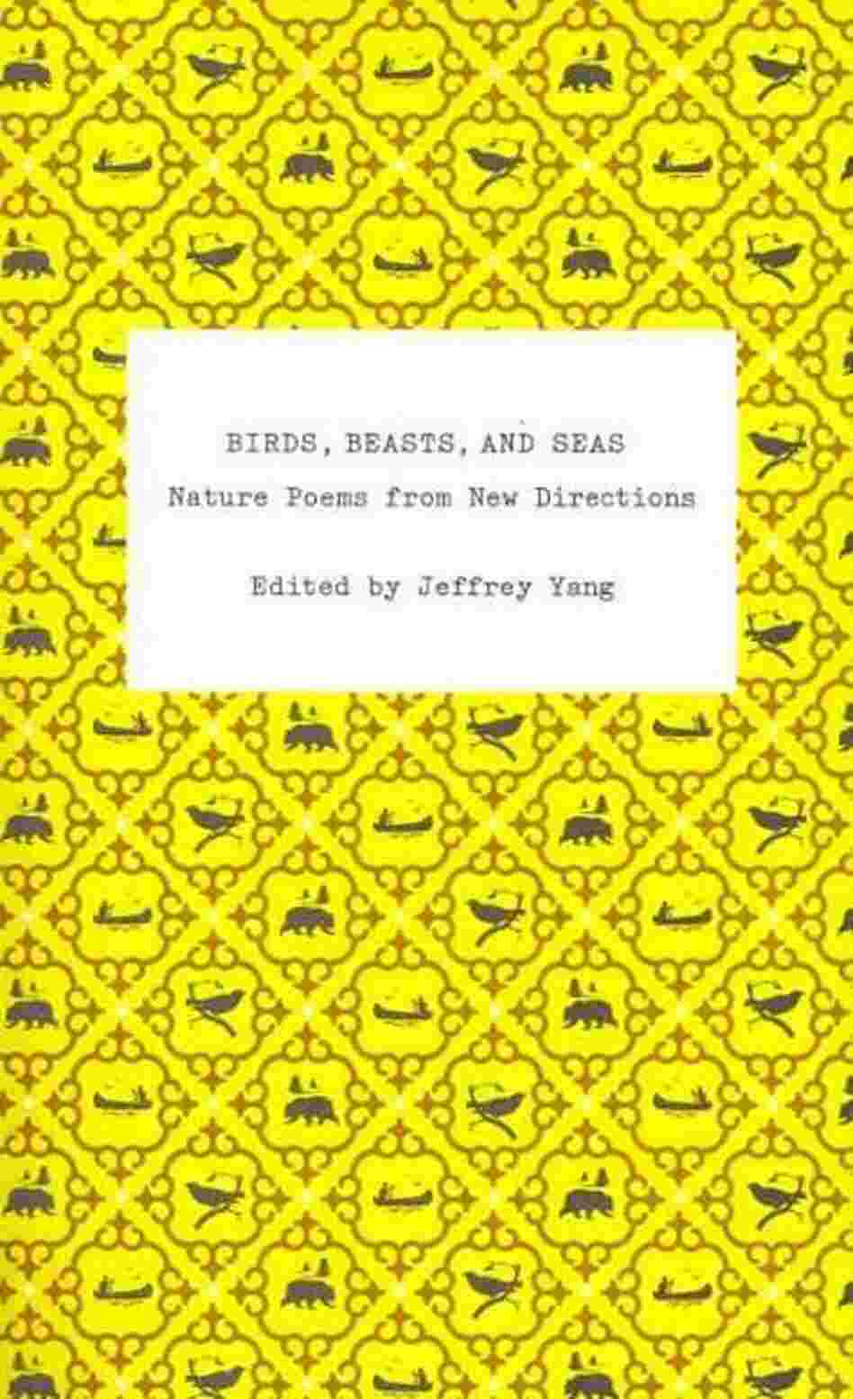 Birds, Beasts, and Seas