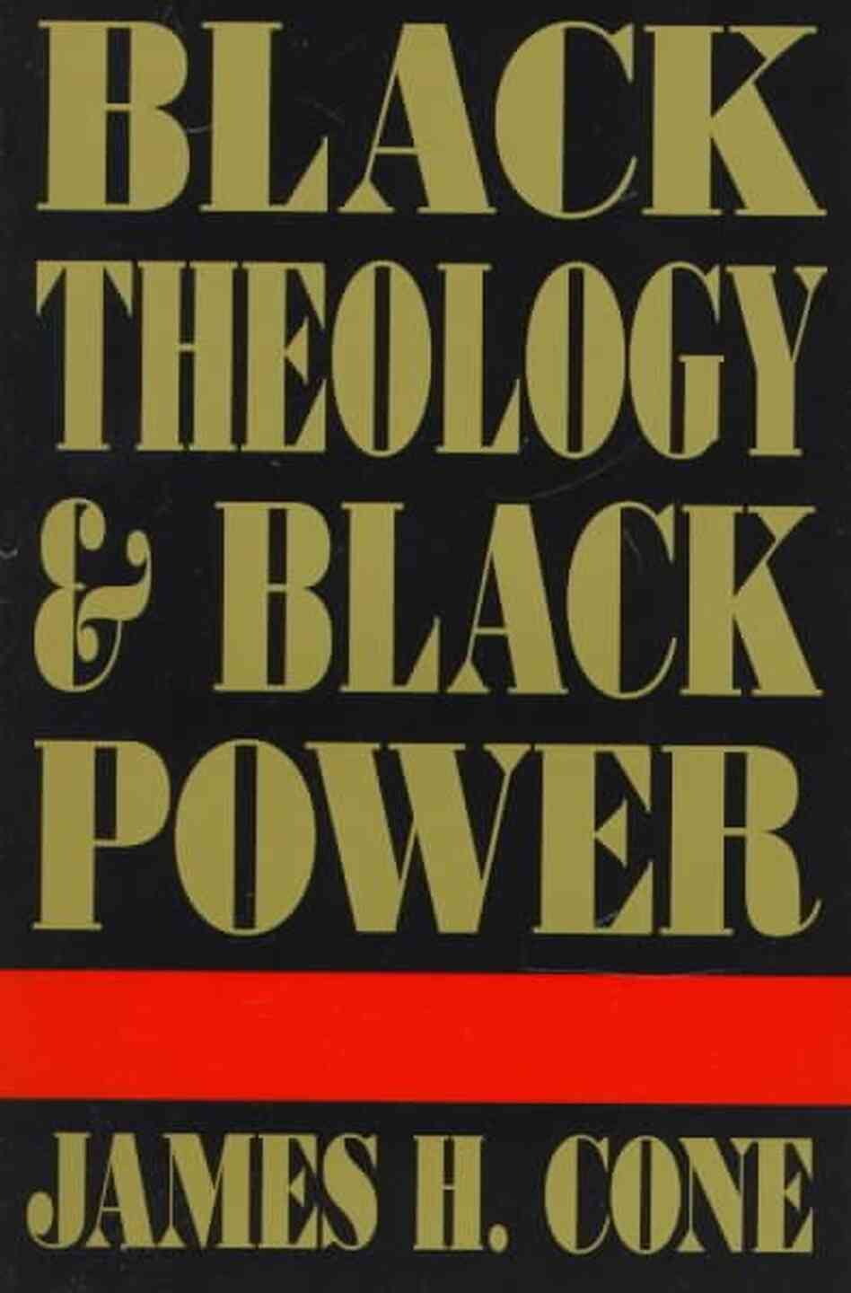 Black Theology and Black Power Black Theology and Black Power
