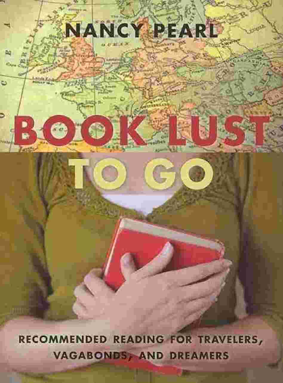 Book Lust to Go Book Lust to Go