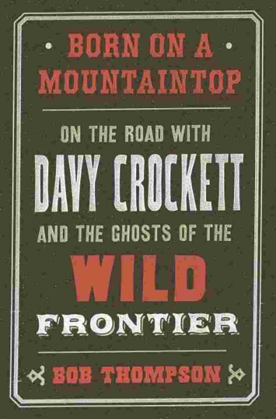Born on a Mountaintop