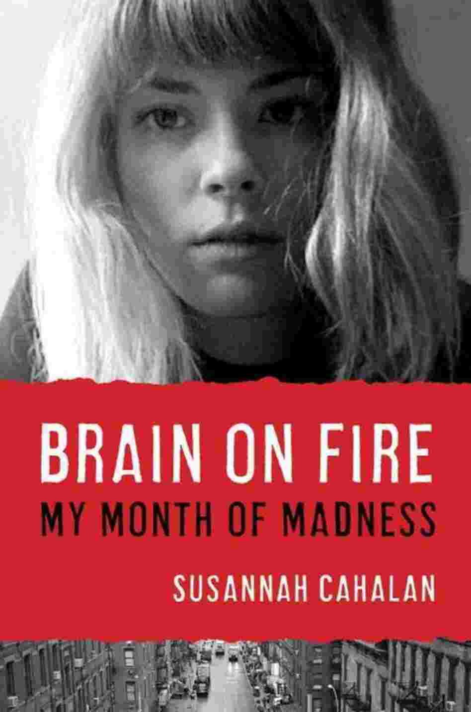 Brain On Fire Brain On Fire