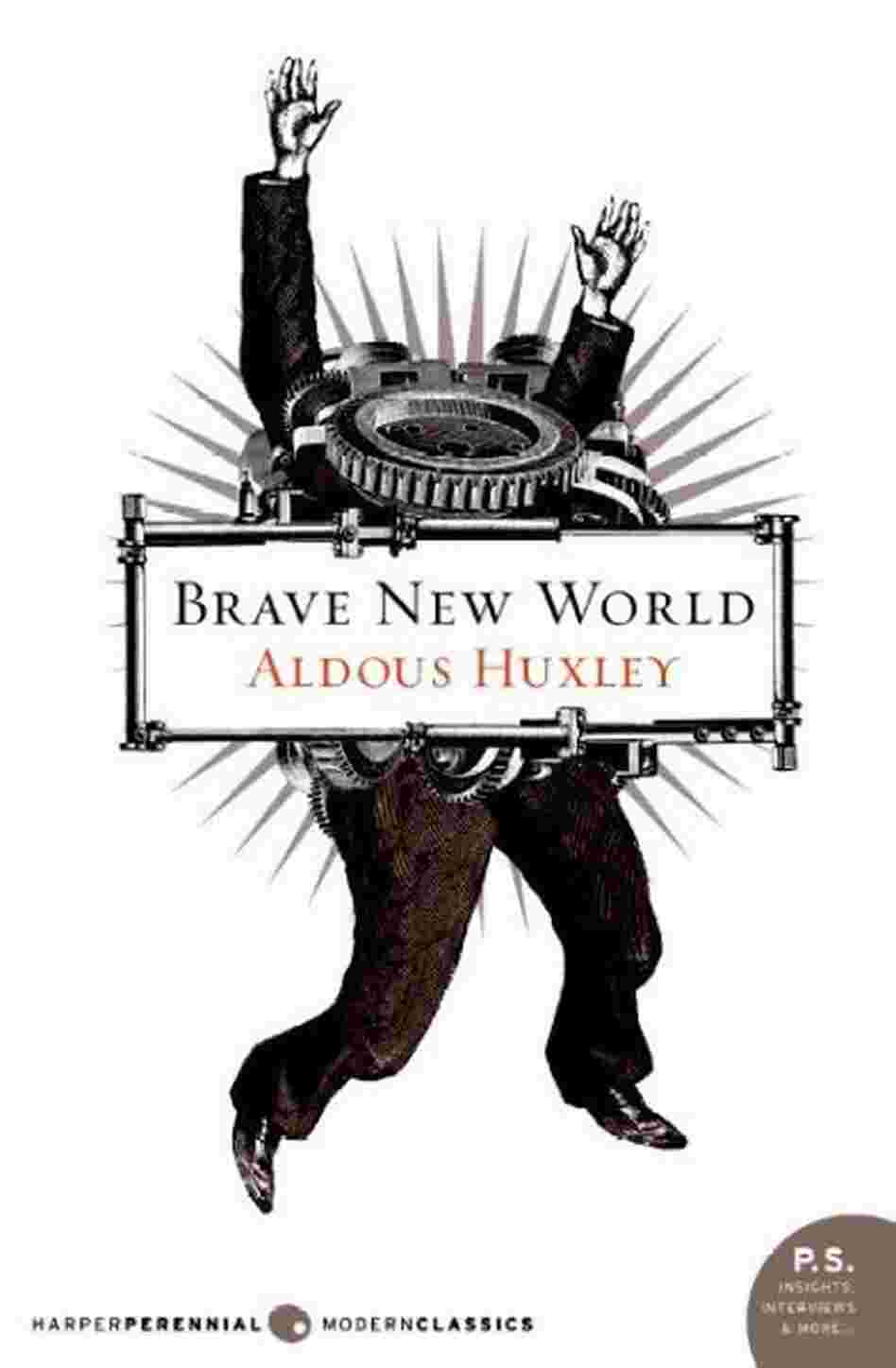 Brave New World Brave New World