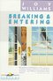 Breaking and Entering Breaking and Entering
