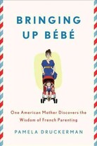 Bringing Up Bebe