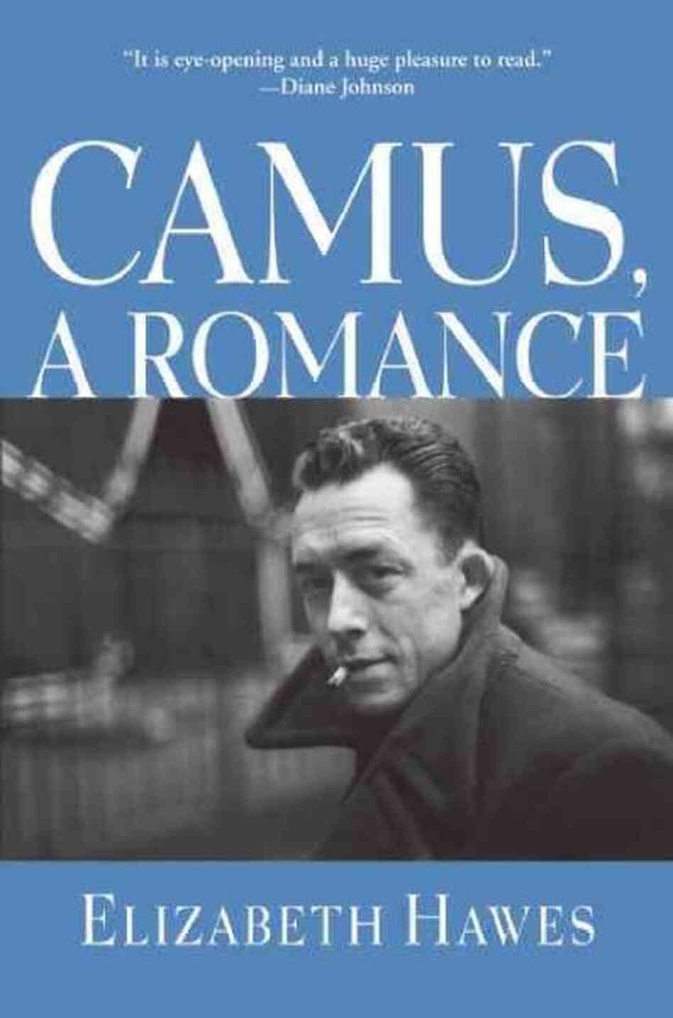 Camus, A Romance Camus, A Romance