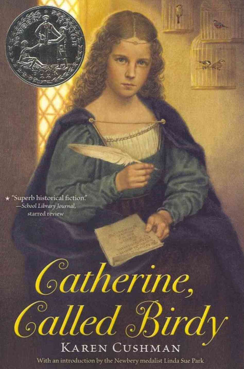 Catherine, Called Birdy Catherine, Called Birdy