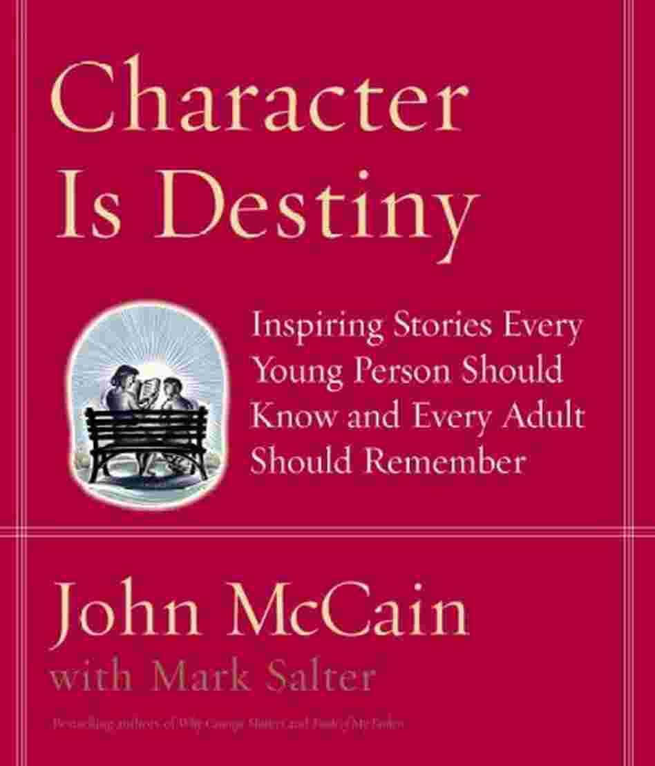 Character Is Destiny Character Is Destiny
