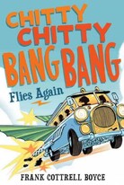 Chitty Chitty Bang Bang Flies Again Chitty Chitty Bang Bang Flies Again