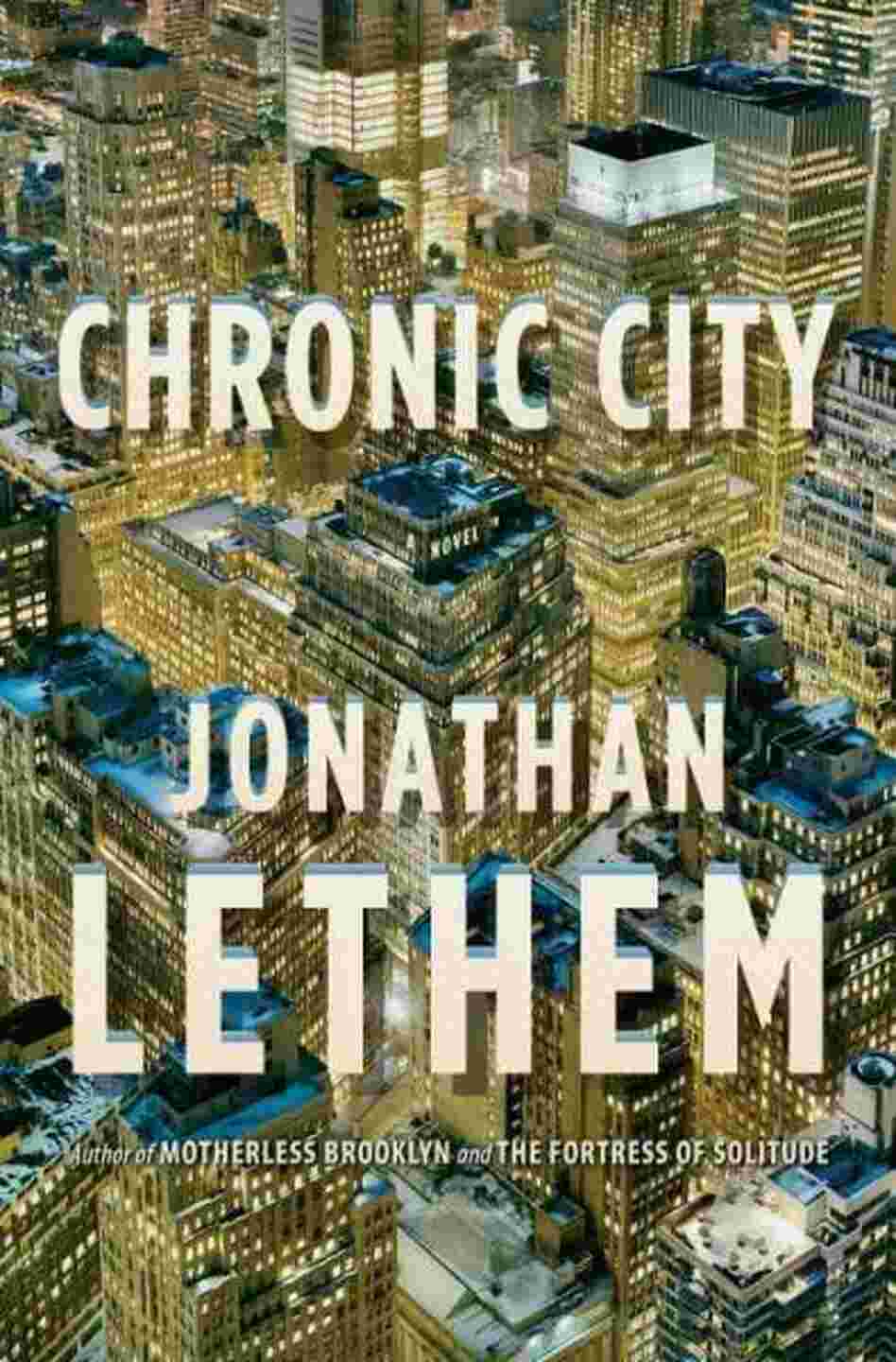 Chronic City Chronic City