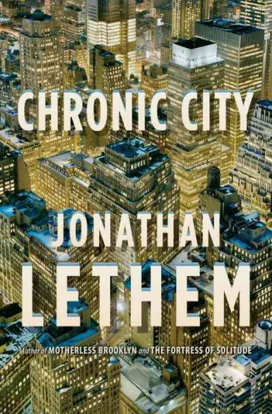 Chronic City Chronic City