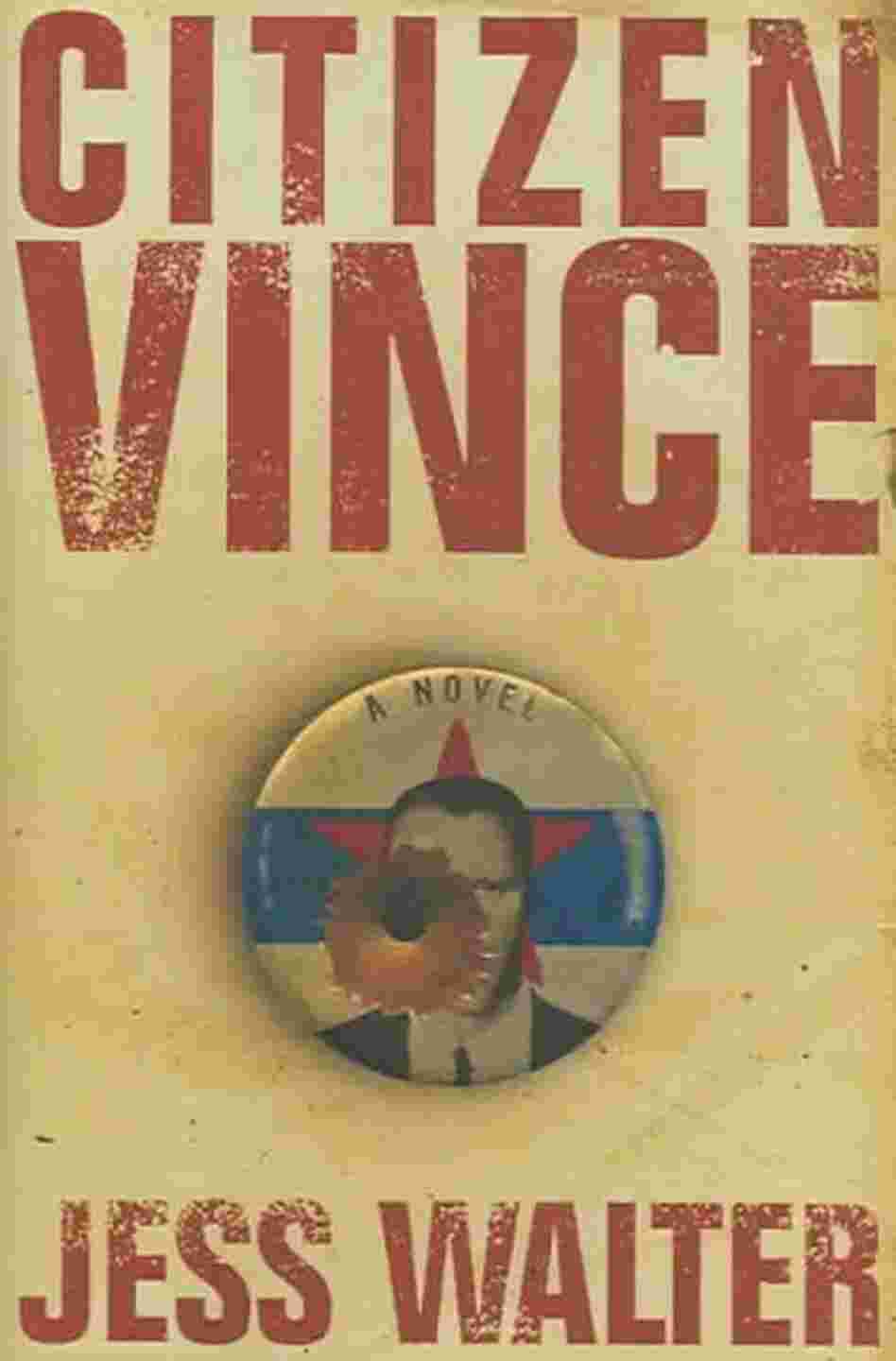 Citizen Vince Citizen Vince