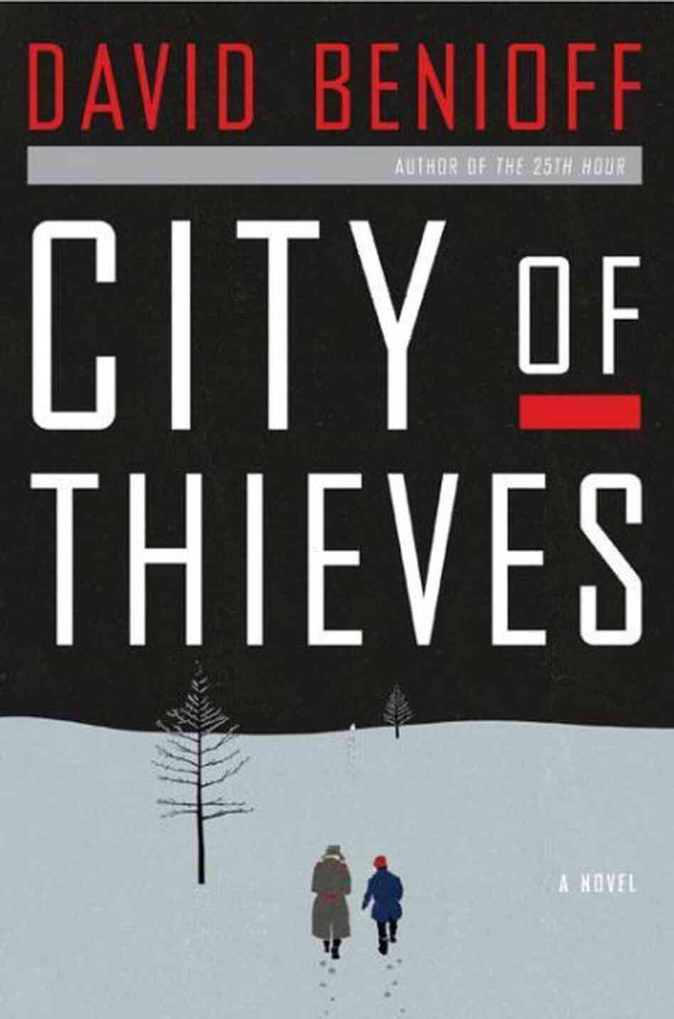 City of Thieves City of Thieves
