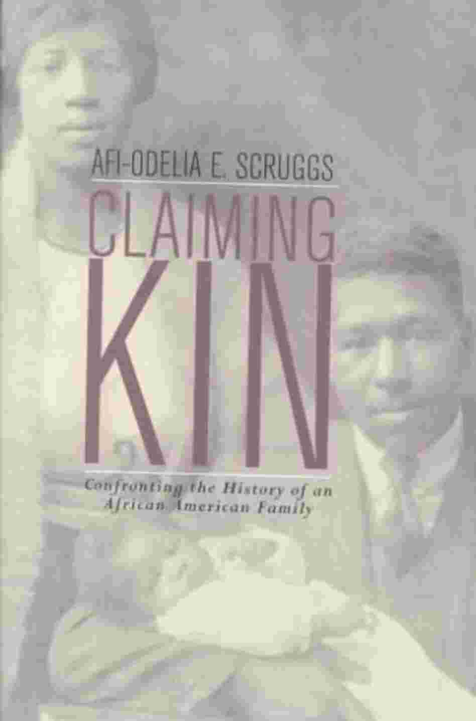 Claiming Kin Claiming Kin
