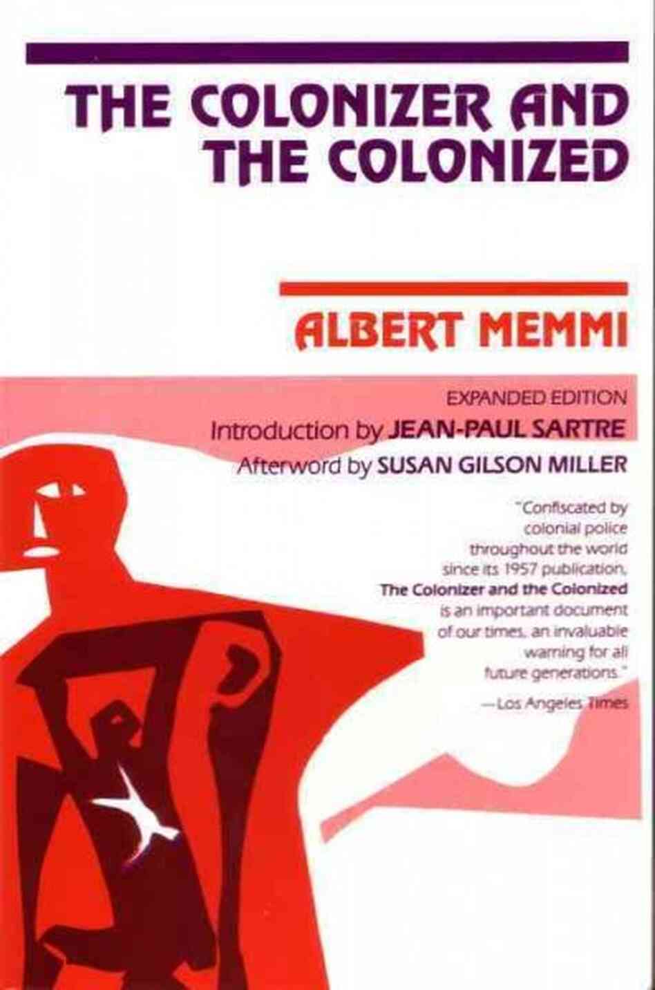 Colonizer and the Colonized Colonizer and the Colonized