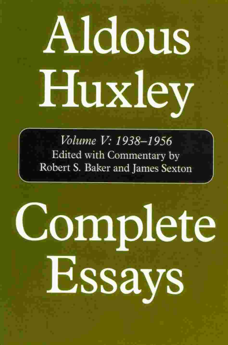 Complete Essays, 1939-1956 Complete Essays, 1939-1956