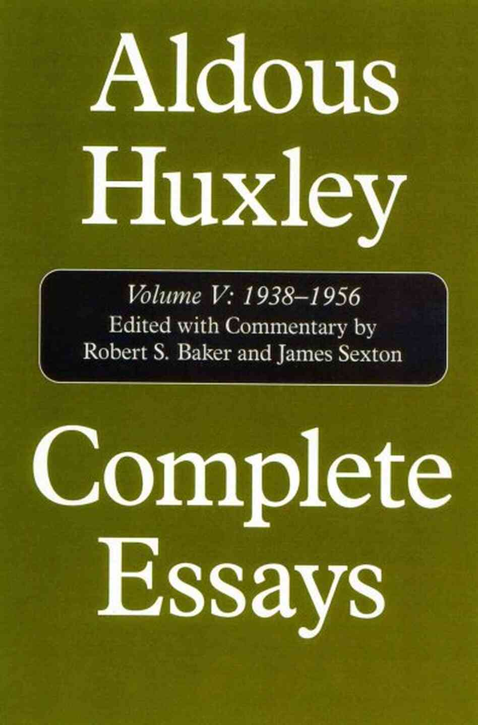 Complete Essays, 1939-1956 Complete Essays, 1939-1956