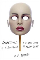 Confessions of a Sociopath Confessions of a Sociopath