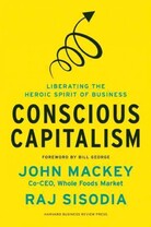 Conscious Capitalism Conscious Capitalism