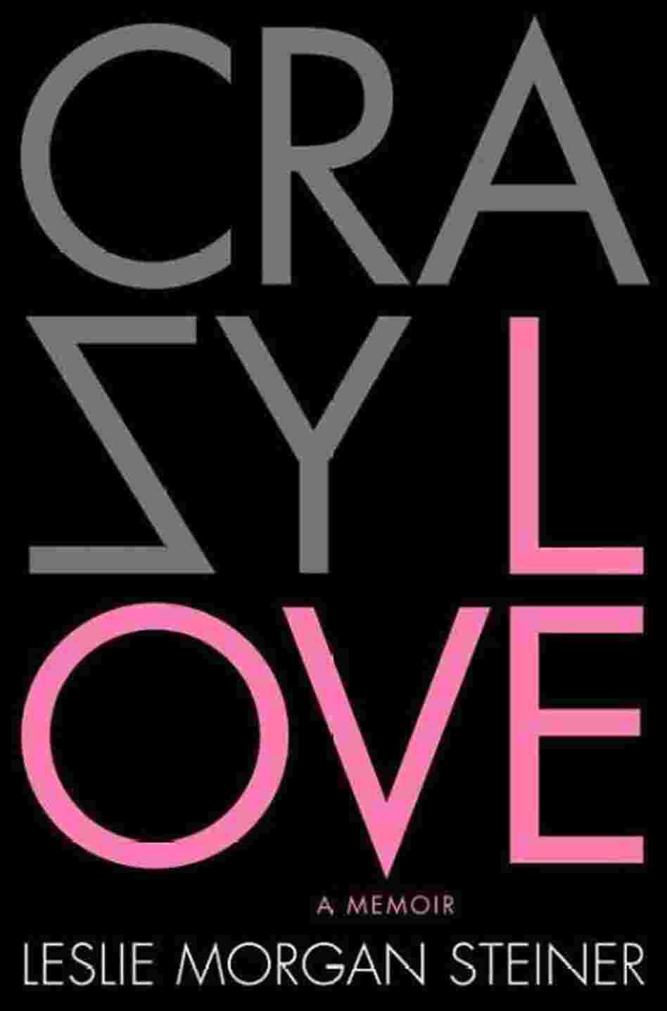 Crazy Love Crazy Love